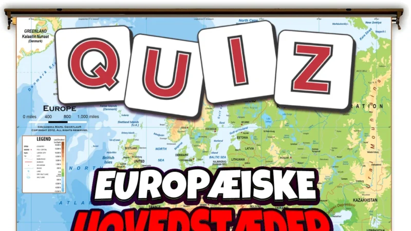 Quiz: Europas hovedstæder