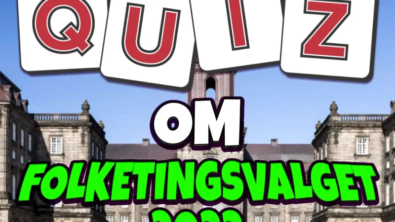 Quiz om Folketingsvalget 2022