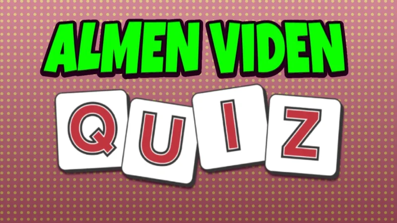 Almen Viden Quiz