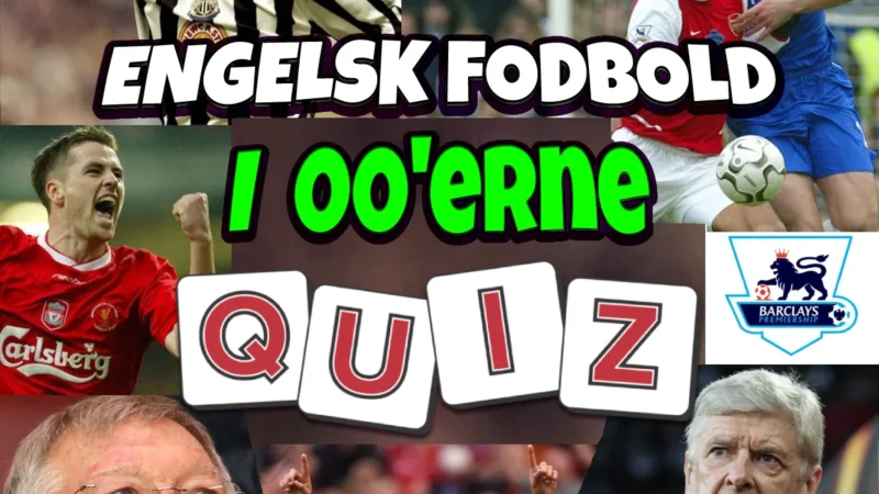 Sports quiz: Engelsk fodbold i 00’erne