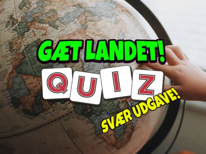 Quiz: Gæt landet! (Den svære udgave)