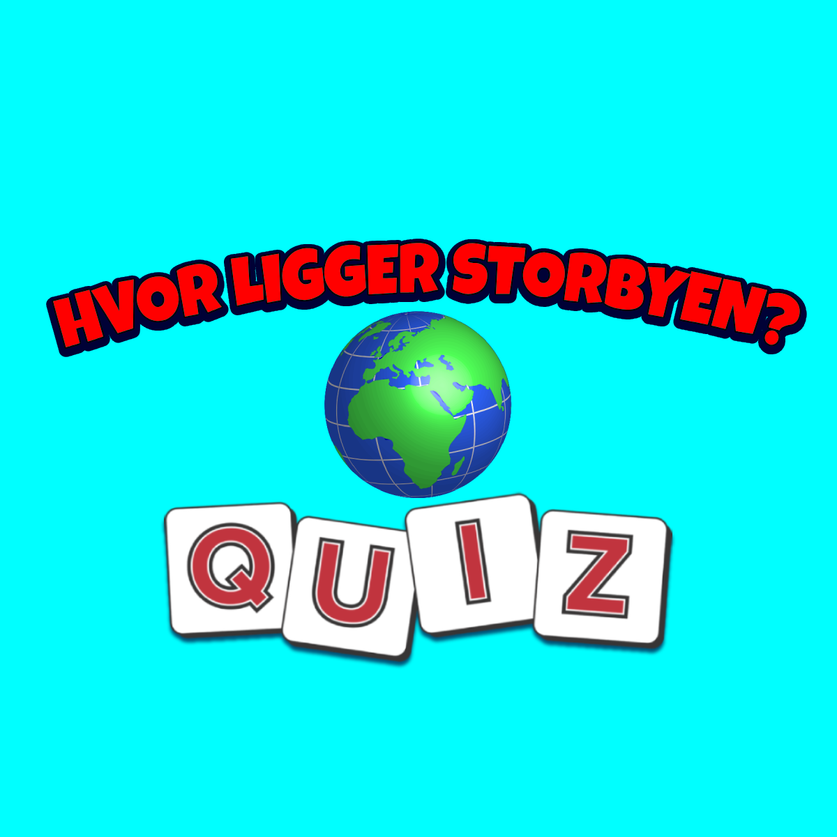 Quiz: I hvilket land ligger storbyen?